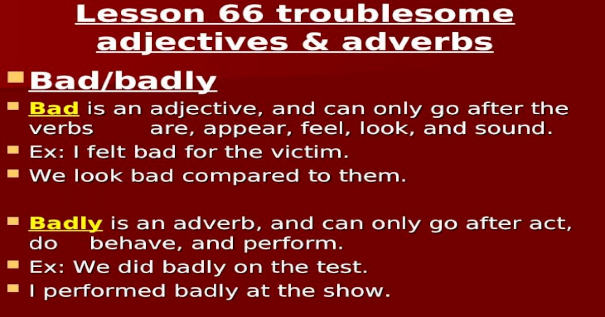 Lesson 66 Troublesome Adjectives Adverbs PPT Powerpoint 
