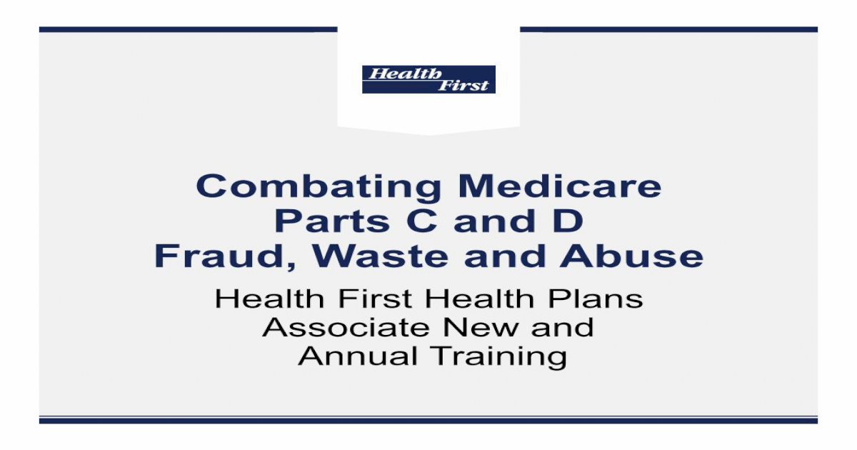 combating-medicare-parts-c-and-d-fraud-waste-this-lesson-describes