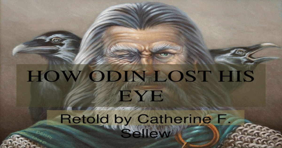 restate the thesis of how odin lost his eye