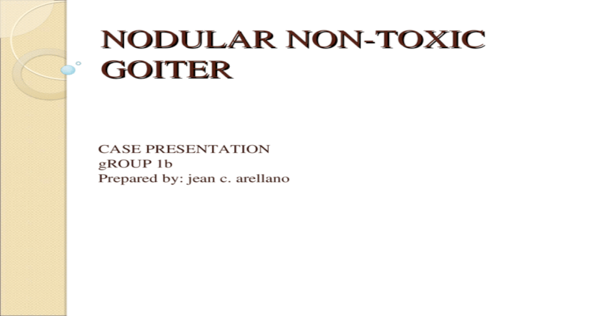 Nodular Non Toxic Goiter Ppt Powerpoint